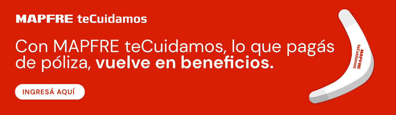 Con MAPFRE teCuidamos, lo que pagás de póliza, vuelve en beneficios